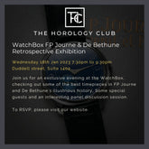 WatchBox FP Journe & De Bethune Retrospective Exhibition